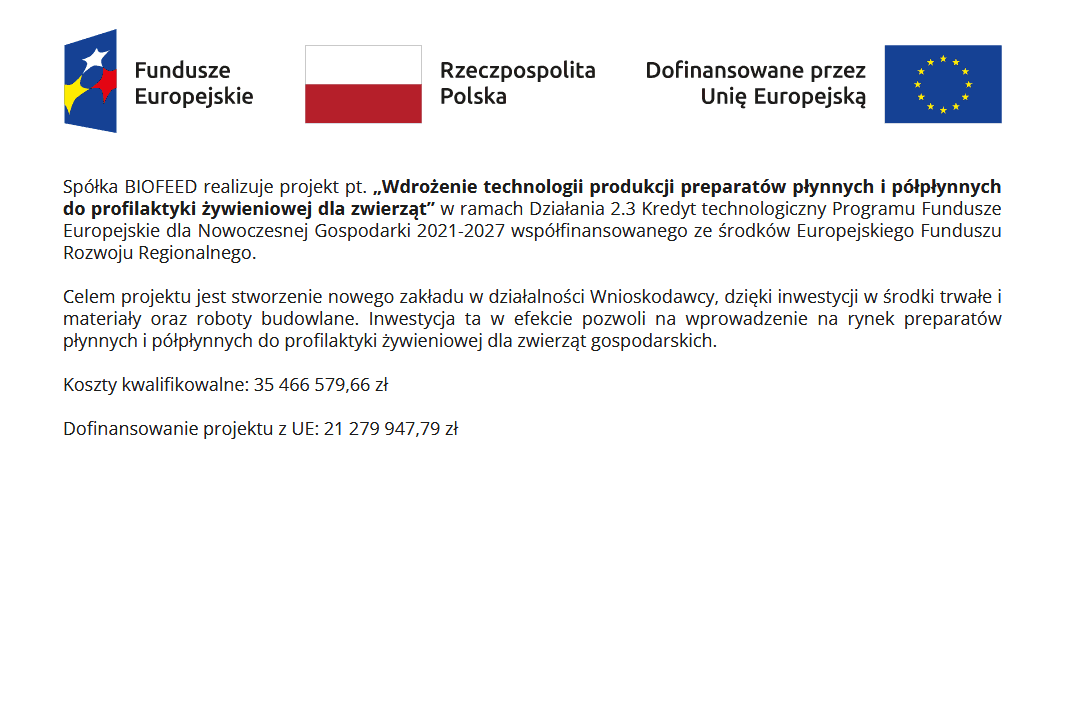 Wdrożenie technologii produkcji preparatów płynnych i półpłynnych do profilaktyki żywieniowej dla zwierząt